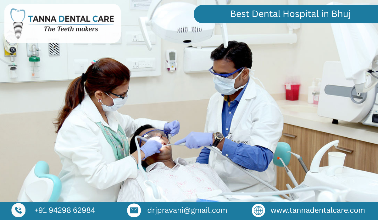 Best Dental Hospital in Bhuj 