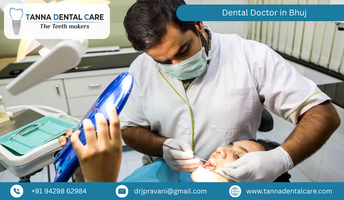 Dental Doctor in Bhuj 