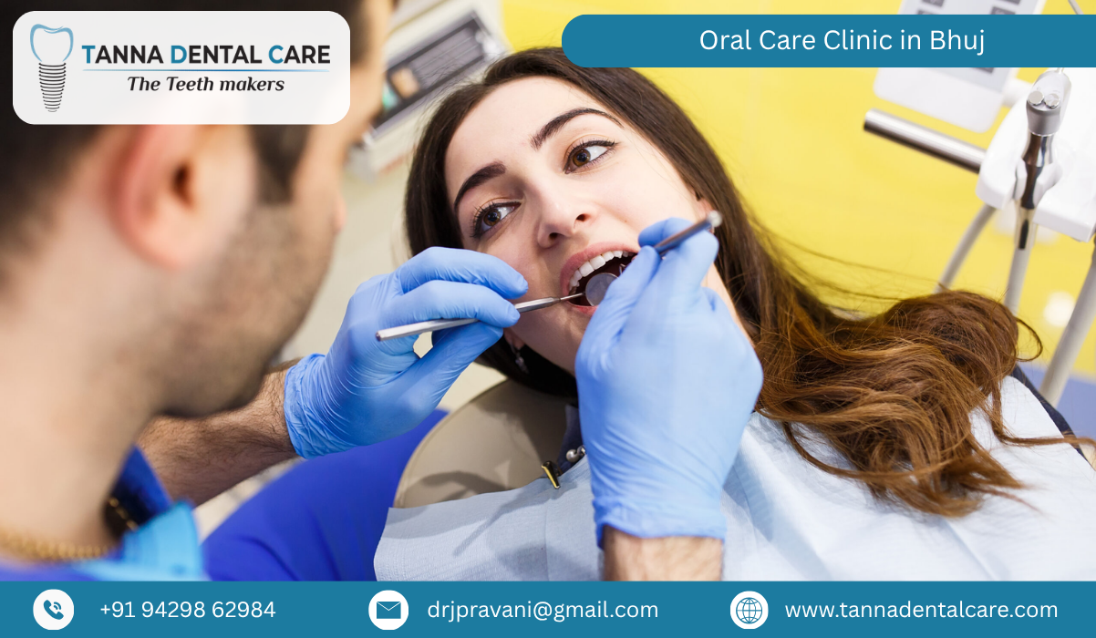 Oral Care Clinic in Bhuj 